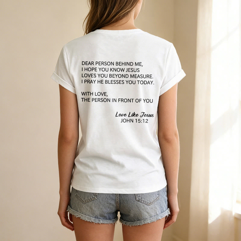 Christianartworkshop T-shirt décontracté à col en V avec inscription « Chère personne derrière moi » (verset Jean 15:12, texte au dos) - image 65