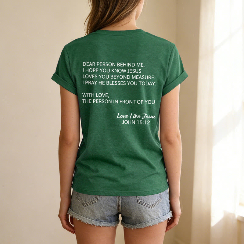 Christianartworkshop T-shirt décontracté à col en V avec inscription « Chère personne derrière moi » (verset Jean 15:12, texte au dos) - image 77