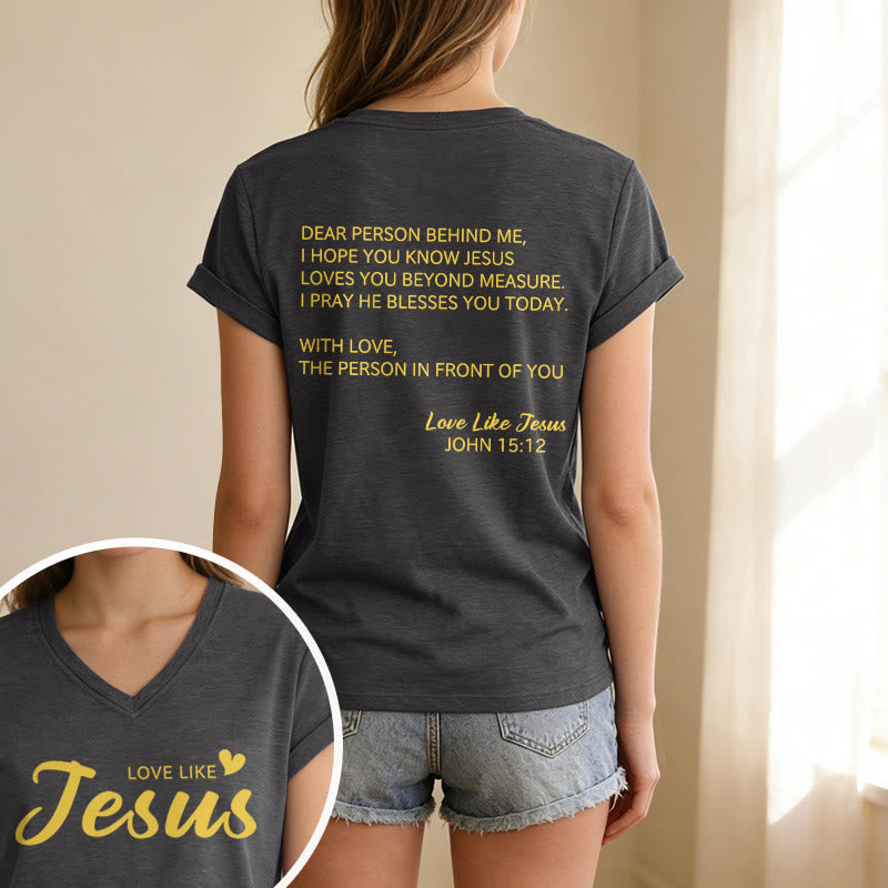 Christianartworkshop T-shirt décontracté à col en V avec inscription « Chère personne derrière moi » (verset Jean 15:12, texte au dos) - image 1