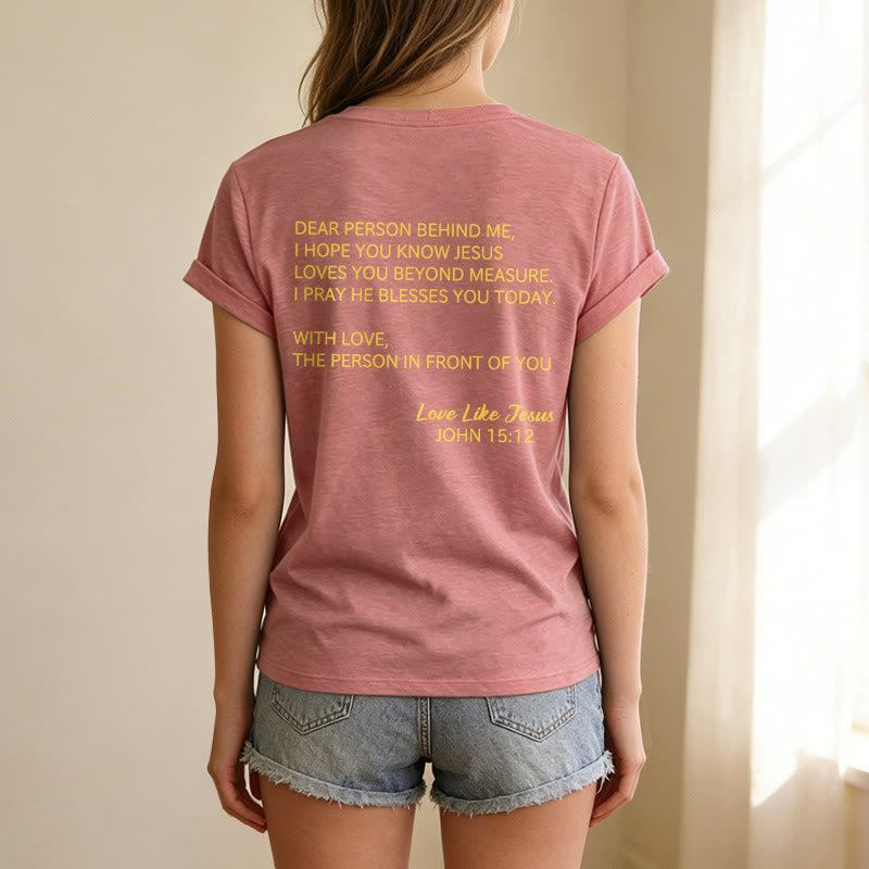 Christianartworkshop T-shirt décontracté à col en V avec inscription « Chère personne derrière moi » (verset Jean 15:12, texte au dos) - image 11
