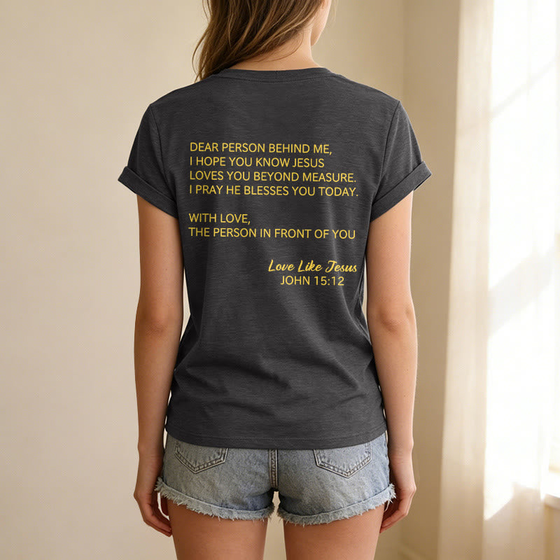 Christianartworkshop T-shirt décontracté à col en V avec inscription « Chère personne derrière moi » (verset Jean 15:12, texte au dos) - image 5