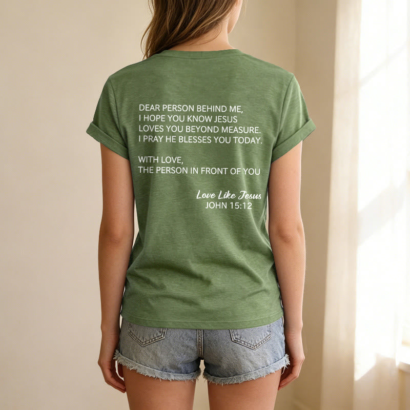 Christianartworkshop T-shirt décontracté à col en V avec inscription « Chère personne derrière moi » (verset Jean 15:12, texte au dos) - image 59
