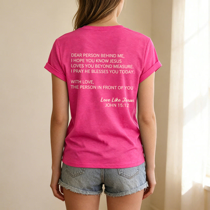 Christianartworkshop T-shirt décontracté à col en V avec inscription « Chère personne derrière moi » (verset Jean 15:12, texte au dos) - image 53