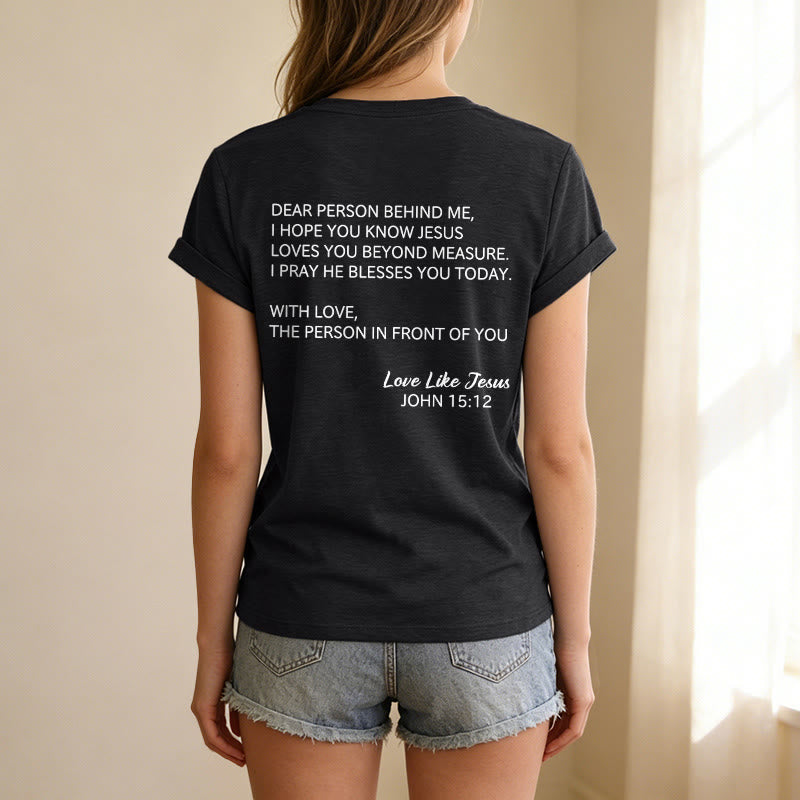 Christianartworkshop T-shirt décontracté à col en V avec inscription « Chère personne derrière moi » (verset Jean 15:12, texte au dos) - image 17