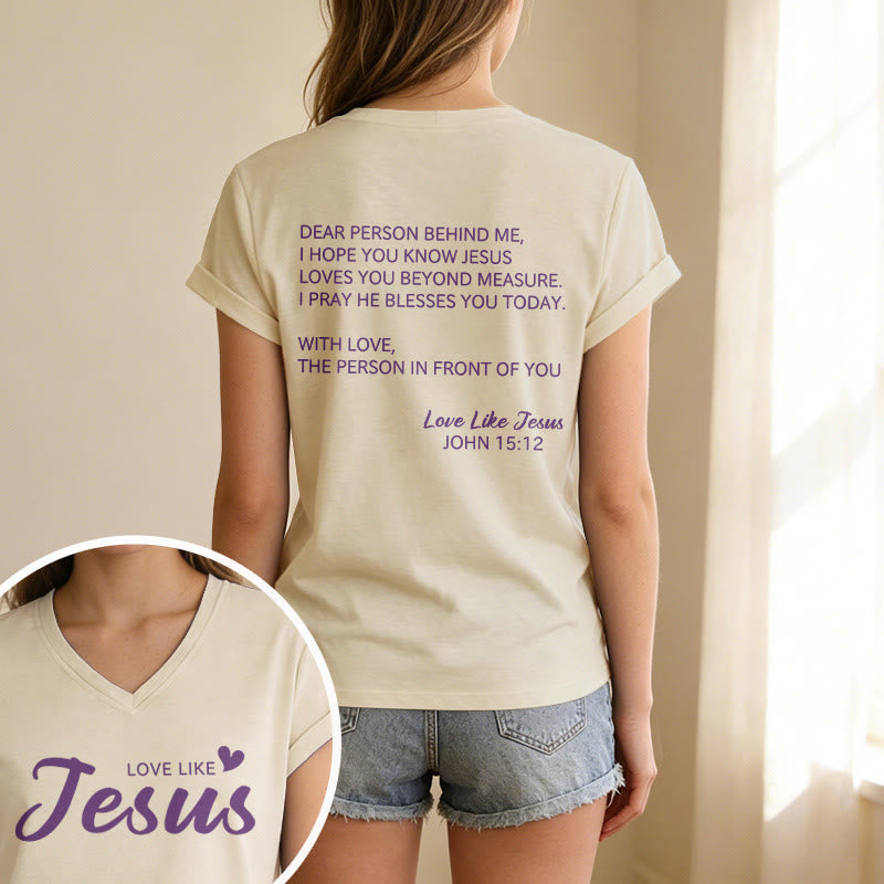 Christianartworkshop T-shirt décontracté à col en V avec inscription « Chère personne derrière moi » (verset Jean 15:12, texte au dos) - image 19