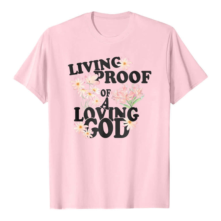 T-shirt classique Christianartworkshop à imprimé floral et lettres, double face, preuve vivante d'un Dieu aimant - Rose - 2XL - image 8
