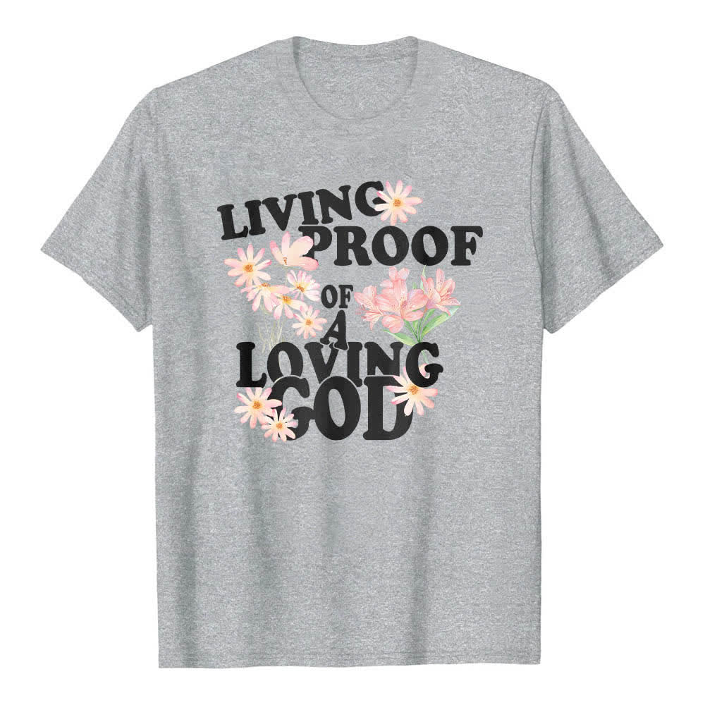 T-shirt classique Christianartworkshop à imprimé floral et lettres, double face, preuve vivante d'un Dieu aimant - Gris - 2XL - image 2