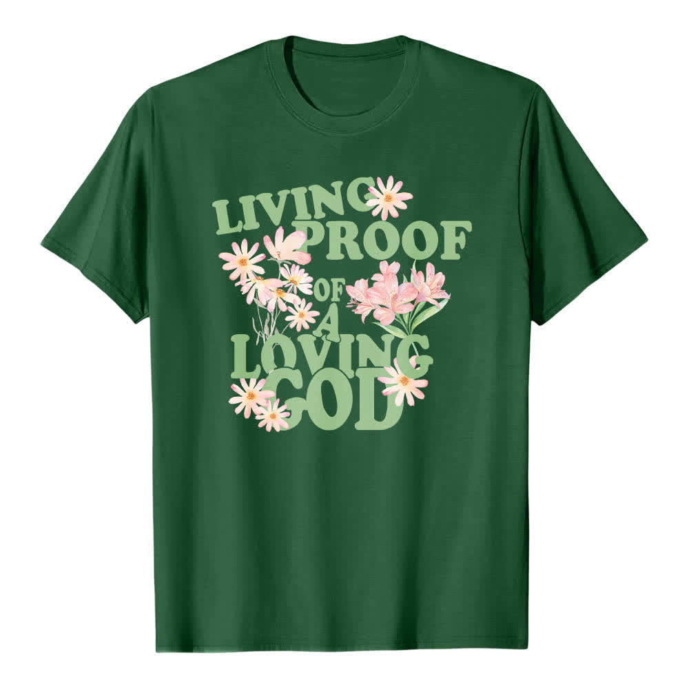 T-shirt classique Christianartworkshop à imprimé floral et lettres, double face, preuve vivante d'un Dieu aimant - Vert foncé - 2XL - image 3