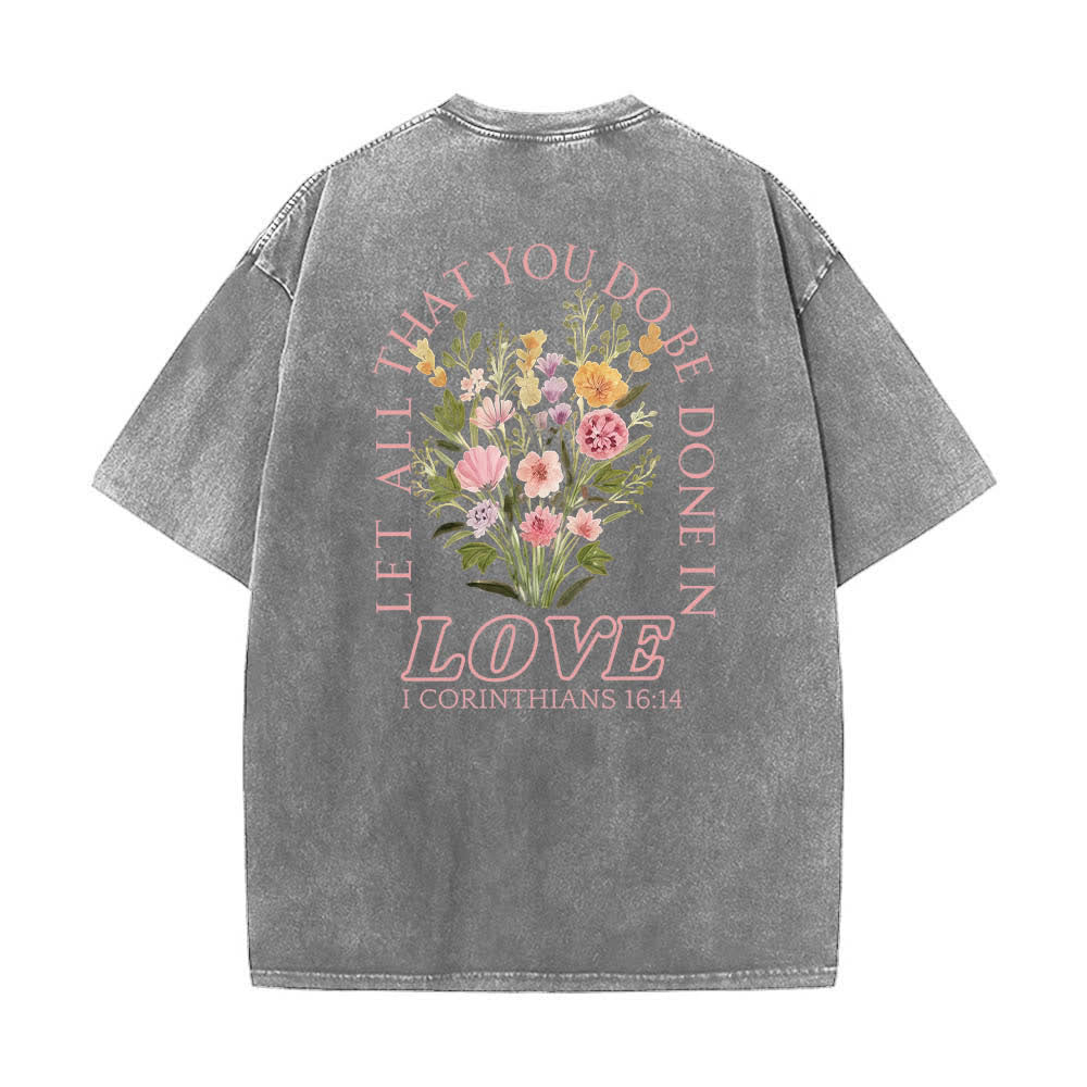 Christianartworkshop T-shirt délavé à imprimé floral et lettres croisées double face « Que tout ce que vous faites soit fait avec amour » - image 25