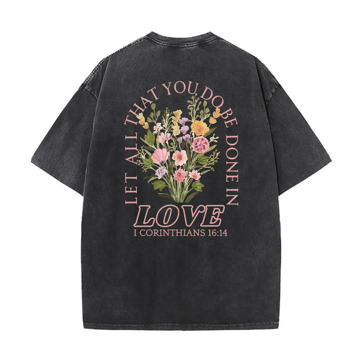 Christianartworkshop T-shirt délavé à imprimé floral et lettres croisées double face « Que tout ce que vous faites soit fait avec amour » - image 4