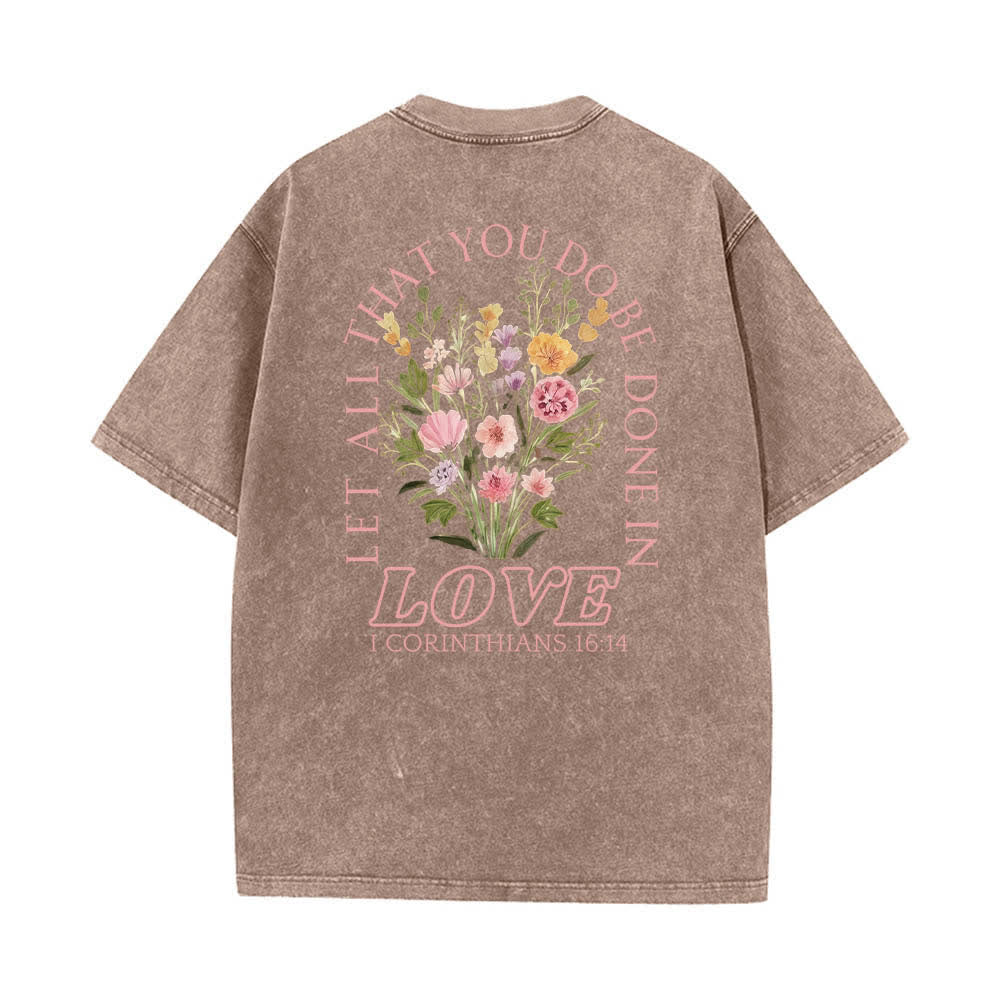 Christianartworkshop T-shirt délavé à imprimé floral et lettres croisées double face « Que tout ce que vous faites soit fait avec amour » - image 22