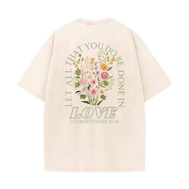 Christianartworkshop T-shirt délavé à imprimé floral et lettres croisées double face « Que tout ce que vous faites soit fait avec amour » - image 7