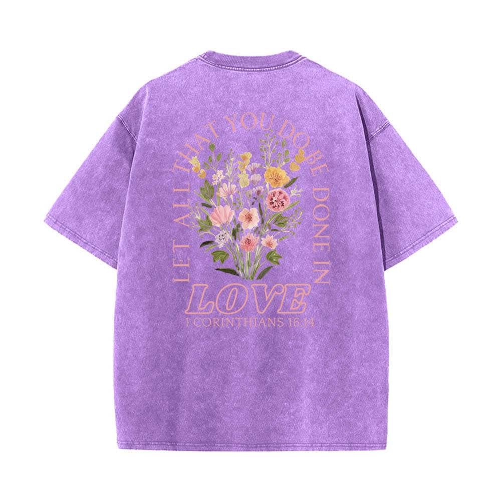 Christianartworkshop T-shirt délavé à imprimé floral et lettres croisées double face « Que tout ce que vous faites soit fait avec amour » - image 10